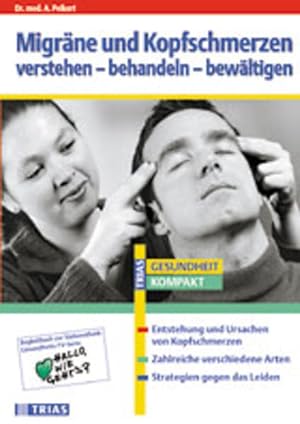 Bild des Verkufers fr Migrne und Kopfschmerzen zum Verkauf von Versandantiquariat Felix Mcke