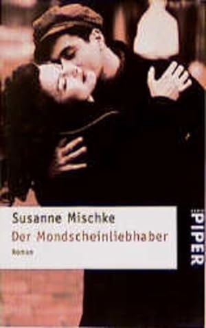 Seller image for Der Mondscheinliebhaber: Eine erotische Kriminalkomdie (Piper Taschenbuch) for sale by Versandantiquariat Felix Mcke