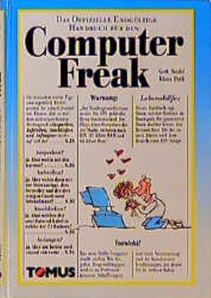 Bild des Verkufers fr Computer-Freak (Tomus - Die Offiziellen Endgltigen Handbcher) zum Verkauf von Versandantiquariat Felix Mcke