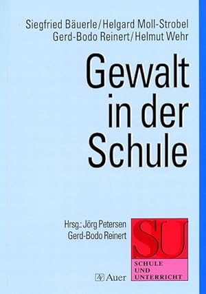 Bild des Verkufers fr Gewalt in der Schule: Alle Klassenstufen zum Verkauf von Versandantiquariat Felix Mcke