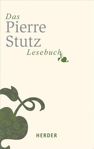 Seller image for Das Pierre-Stutz-Lesebuch (HERDER spektrum) for sale by Versandantiquariat Felix Mcke