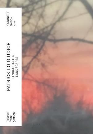 Seller image for Patrick Lo Giudice - Landschaften / Landscapes (Kabinett Edition / museum franz gertsch) : Katalog zur Ausstellung im Museum Franz Gertsch for sale by AHA-BUCH