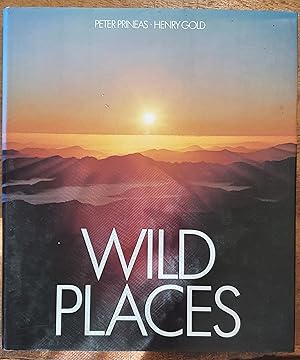 Seller image for WILD PLACES: Wilderness in Eastern New South Wales for sale by Uncle Peter's Books
