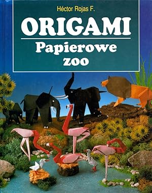 Bild des Verkufers fr Origami: Papierowe zoo. zum Verkauf von Buch von den Driesch