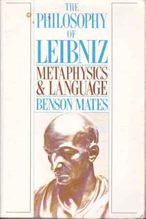Bild des Verkufers fr The Philosophy of Leibniz: Metaphysics and Language zum Verkauf von Goulds Book Arcade, Sydney