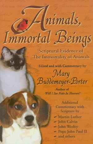 Seller image for Animals, Immortal Beings for sale by The Book House, Inc.  - St. Louis