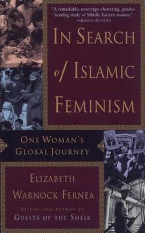 Immagine del venditore per In Search of Islamic Feminism : One Woman's Global Journey venduto da GreatBookPrices