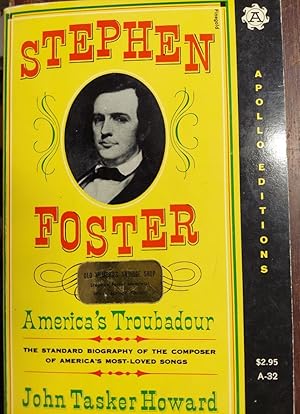 Bild des Verkufers fr Stephen Foster, America's Troubadour (Apollo editions ; A32) zum Verkauf von The Book House, Inc.  - St. Louis