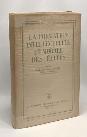 Seller image for La formation intellectuelle et morale des lites for sale by crealivres