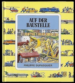 Auf der Baustelle.