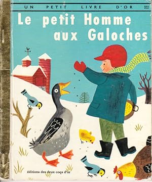 Imagen del vendedor de Le petit homme aux galoches a la venta por L'ivre d'Histoires