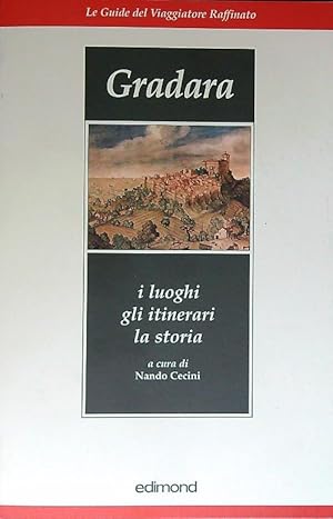 Bild des Verkufers fr Gradara. I luoghi, gli itinerari, la storia zum Verkauf von Librodifaccia