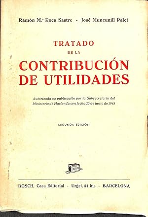 Image du vendeur pour TRATADO DE LA CONTRIBUCIN DE UTILIDADES. mis en vente par Librera Smile Books