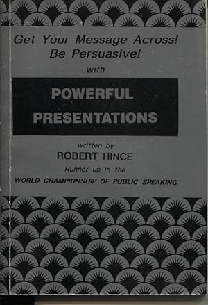 Seller image for POWERFUL PRESENTATIONS MEAN PREPARATION PRACTICE PERFORMANCE for sale by Dromanabooks