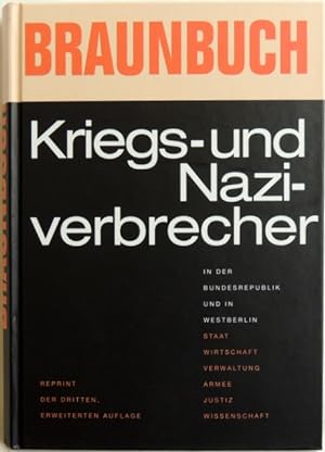 Braunbuch; Kriegs- und Naziverbrecher in der Bundesrepublik und in Berlin (West)