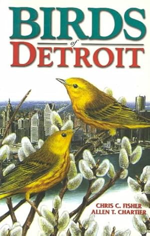 Bild des Verkufers fr Birds of Detroit zum Verkauf von GreatBookPricesUK