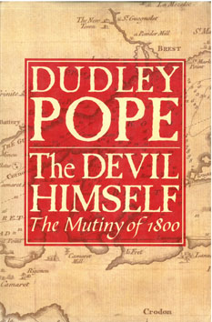 Seller image for The Devil Himself. The Mutiny of 1800. for sale by Eaglestones