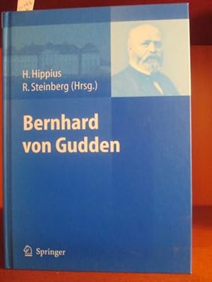 Bernhard von Gudden. Mit 1 Tabelle.