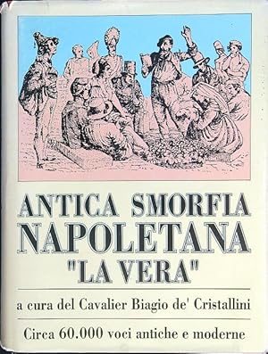 Bild des Verkufers fr Antica smorfia napoletana "La Vera" zum Verkauf von Librodifaccia