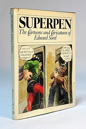 Imagen del vendedor de Superpen: The Cartoons and Caricatures of Edward Sorel a la venta por George Longden