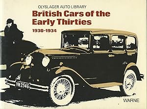 Seller image for BRITISH CARS OF THE EARLY THIRTIES 1930-1934 for sale by Robin Peake