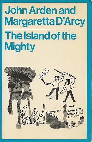 Bild des Verkufers fr Island Of The Mighty, The A Play on a Traditional British Theme in Three Parts zum Verkauf von BYTOWN BOOKERY