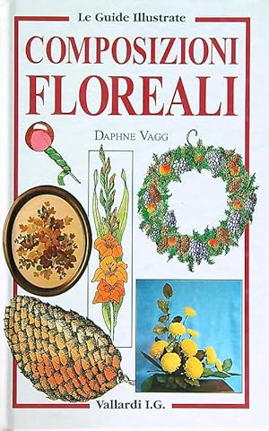 Bild des Verkufers fr Composizioni con i fiori zum Verkauf von Librodifaccia