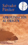 Imagen del vendedor de Aproximacin al origen a la venta por Agapea Libros