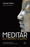 Imagen del vendedor de Meditar: con el hinduismo y el budismo a la venta por Agapea Libros