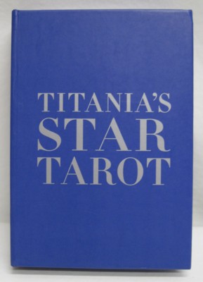 Titania's Star Tarot. How to Interpret the Cards