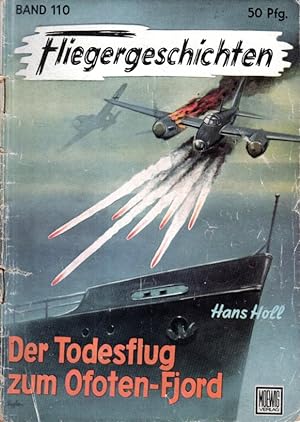 Seller image for Der Todesflug zum Ofoten-Fjord. for sale by Antiquariat Jterbook, Inh. H. Schulze