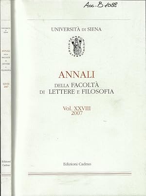 Seller image for Annali della facolt di lettere e filosofia Vol. XXVIII 2007 for sale by Biblioteca di Babele