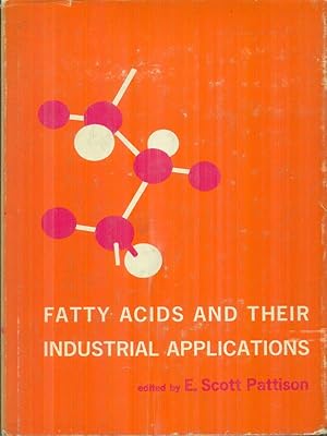 Imagen del vendedor de Fatty acids and their industrial applications a la venta por Miliardi di Parole