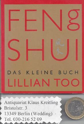 Seller image for Feng Shui - Das kleine Buch for sale by Klaus Kreitling
