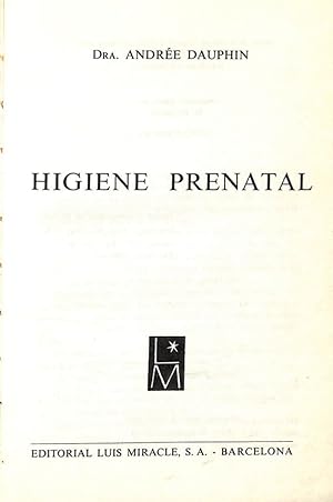 Image du vendeur pour Higiene Prenatal mis en vente par Els llibres de la Vallrovira