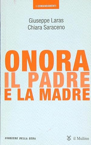 Immagine del venditore per Onora il padre e la madre venduto da Librodifaccia