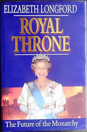 Image du vendeur pour Royal Throne The Future of the Monarchy mis en vente par booksbesidetheseaside