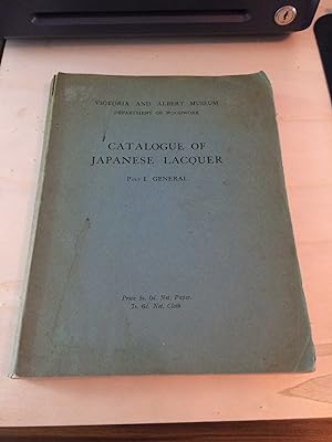 Catalogue of Japanese Lacquer: Part I. General