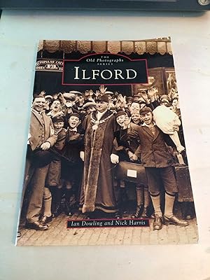 Immagine del venditore per Ilford (The Old Photographs Series) venduto da Dreadnought Books