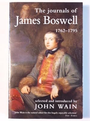 Seller image for The Journals of James Boswell 1762-1795 for sale by Idle Booksellers PBFA