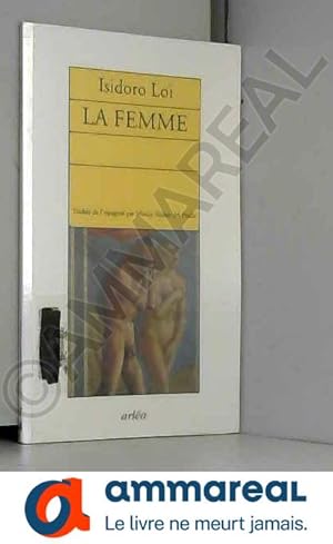 Image du vendeur pour La femme mis en vente par Ammareal