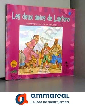 Image du vendeur pour LES DEUX AMIES DE LAMTORO mis en vente par Ammareal