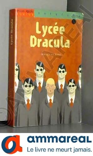 Image du vendeur pour Le Lyce Dracula mis en vente par Ammareal