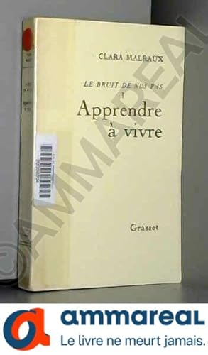 Bild des Verkufers fr Apprendre  vivre (Le bruit de nos pas I) zum Verkauf von Ammareal