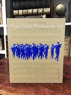 Bild des Verkufers fr Wuppertaler Musikgeschichte von den Anfngen des 8. Jahrhunderts bis zur Wiedererffnung der Stadthalle 1995 (= Beitrge zur Geschichte und Heimatkunde des Wuppertals, Band 38). zum Verkauf von Antiquariat Seibold