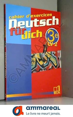 Seller image for Deutsch fr dich 3e - Cahier d'exercices for sale by Ammareal