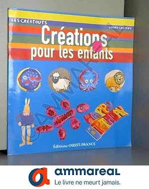 Image du vendeur pour Crations pour les enfants mis en vente par Ammareal