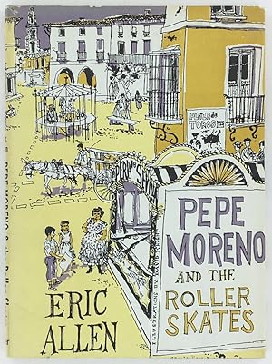 Pepe Moreno and the Roller Skates. Illustrated by David Knight.