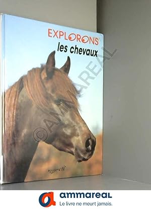 Seller image for Les Chevaux for sale by Ammareal