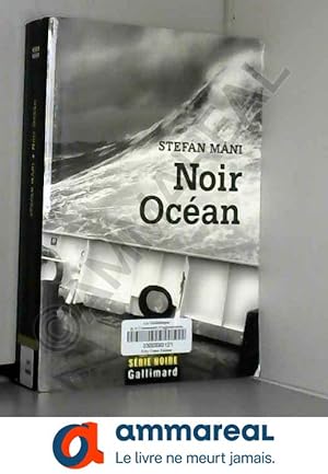 Image du vendeur pour Noir Ocan mis en vente par Ammareal